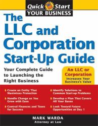 The LLC and Corporation Start-Up Guide