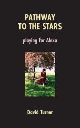 Pathway to the Stars : Playing for Alexa