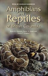 Amphibians and Reptiles of British Columbia