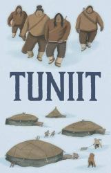 Tuniit : English Edition