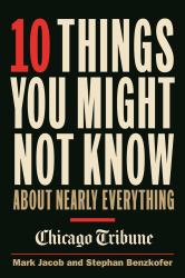 10 Things You Might Not Know About Nearly Everything