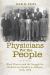 Physicians for the People : Black Doctors and the Struggle for Healthcare Equality in Alabama, 1870--1970