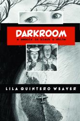 Darkroom : A Memoir in Black and White