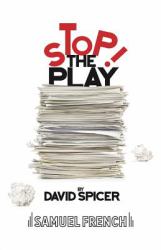 Stop!... the Play