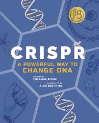 Crispr : A Powerful Way to Change DNA