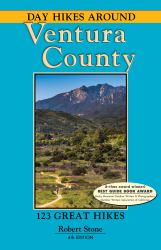 Day Hikes Around Ventura County : 123 Great Hikes