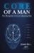 Core of a Man : The Blueprint to Be an Amazing Man