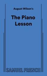 August Wilson's the Piano Lesson