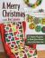 A Merry Christmas with Kim Schaefer : 27 Quilted Projects to Deck Your Home