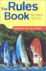 The Rules Book : 2001-2004 Racing Rules