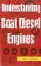 Understanding Boat Diesel Engines