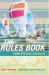 The Rules Book : 2005-2008 Racing Rules