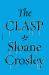 The Clasp : A Novel