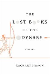 The Lost Books of the Odyssey