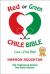 Red or Green Chile Bible : Love at First Bite: Traditional and Original New Mexico Recipes