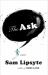 The Ask : A Novel