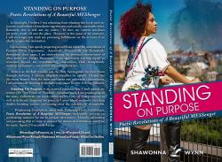 Standing on Purpose : Poetic Revelations of a Beautiful MESSenger