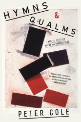 Hymns and Qualms : New and Selected Poems and Translations