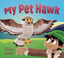 My Pet Hawk : English Edition