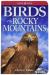 Birds of the Rocky Mountains