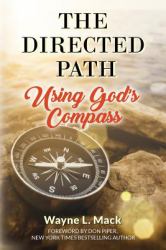 The Directed Path : Using God's Compass