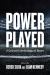 Power Played : A Critical Criminology of Sport