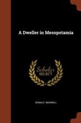 A Dweller in Mesopotamia