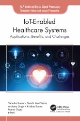 Iot-Enabled Healthcare Systems : Applications, Benefits, and Challenges