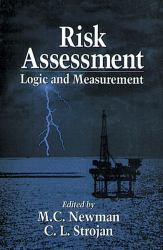 Risk Assessment : Logic and Measurement