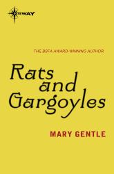 Rats and Gargoyles