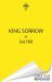 King Sorrow : The Epic New Masterwork from the International Bestseller