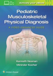 Pediatric Musculoskeletal Physical Diagnosis: a Video-Enhanced Guide