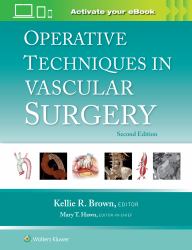 Operative Techniques in Vascular Surgery: Print + EBook with Multimedia