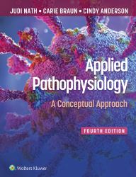 Applied Pathophysiology : A Conceptual Approach