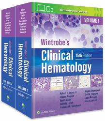 Wintrobe's Clinical Hematology: Print + EBook with Multimedia