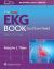 The Only EKG Book You'll Ever Need