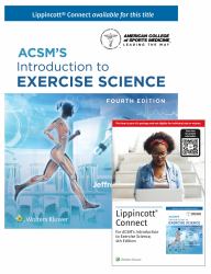 ACSM's Introduction to Exercise Science 4e Lippincott Connect Print Book and Digital Access Card Package