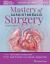 Mastery of Cardiothoracic Surgery: Print + EBook with Multimedia