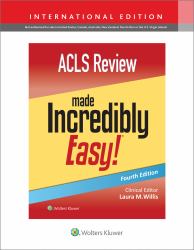 ACLS Made Incredibly Easy!