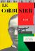 Le Corbusier : A Life