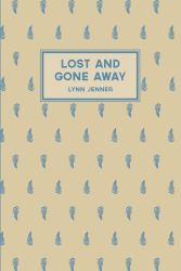 Lost and Gone Away