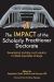 The IMPACT of the Scholarly Practitioner Doctorate : Developing Socially-Just Leaders to Make Equitable Change