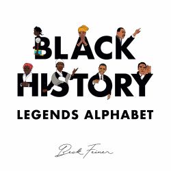 Black History Legends Alphabet