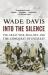 Into the Silence : The Great War, Mallory, and the Conquest of Everest