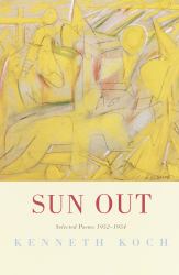 Sun Out : Selected Poems 1952-1954