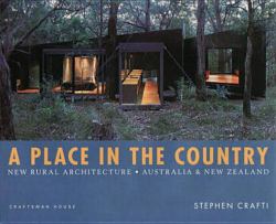 A Place in the Country : New Rural Architecture