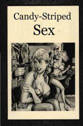 Candy-Striped Sex - Erotic Novel