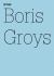 Boris Groys : Google: Worte Jenseits der Grammatik