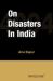 On Disasters in India