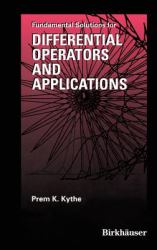 Fundamental Solutions for Differential Operators and Applications